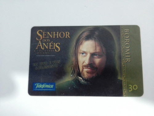 Cartão Telefônico Senhor Dos Anéis 1