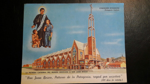 Tarjeta Comodoro Rivadavia Don Bosco Patróno De La Patagónia 0