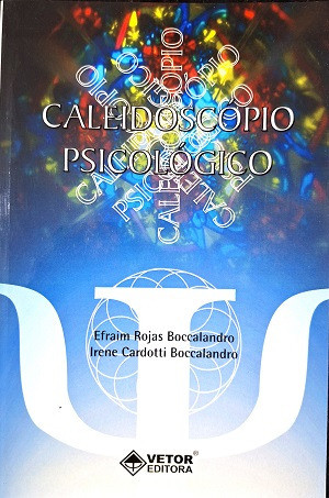 Caleidoscópio Psicológico De Efraim Rojas Boccalandro; Irene Cardotti Boccalandro Pela Vetor (2010) 0