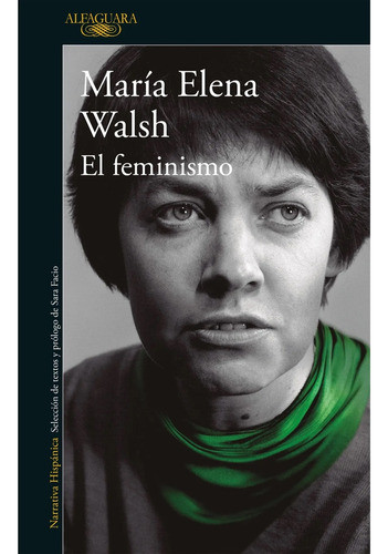 Feminismo, El - María Elena Walsh 0