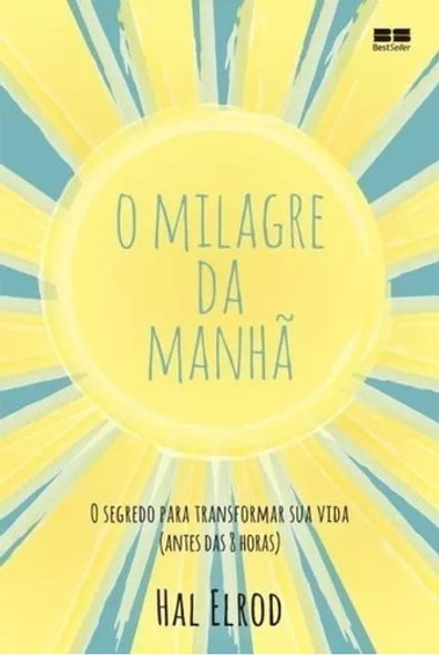Milagre Da Manhã+ Mente Milionária+ Ponto Inflexão+ Poder Su 1