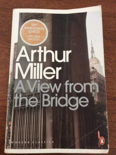 A View From The Bridge . Arthur Miller 0