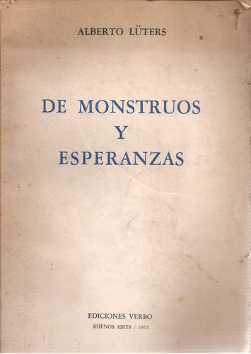 De Monstruos Y Esperanzas - Luters - Verbo 0