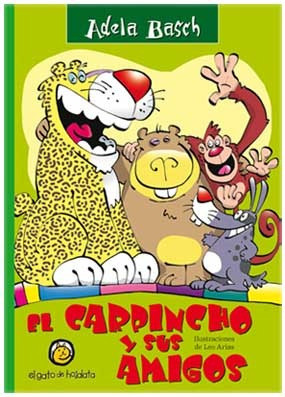 El Carpincho Y Sus Amigos Cuentos De La Selva 8901 Guadal 0