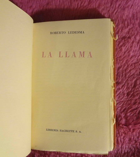 La Llama De Roberto Ledesma - Eduardo Gonzalez Lanuza 1