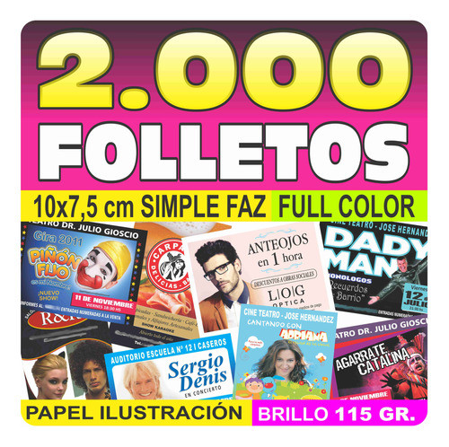 Folletos 2000 10x7,5 Ó 1000 10x15 Simple Faz 150 Gr Brillo 0