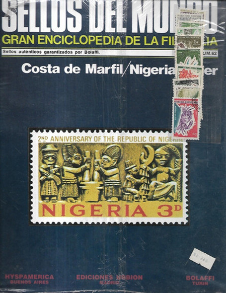 Sellos Del Mundo Nro 62 Costa De Marfil Nigeria Hyspamerica 0