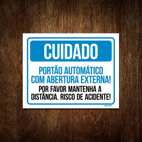 Placa Cuidado Portão Automático Abertura Externa 36x46 0