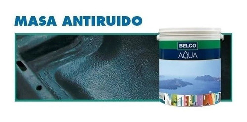 Masa Antirruido Belco Aqua 3.6 L - Ynter 0