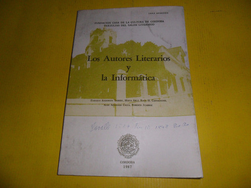 Los Autores Literarios Y La Informatica Cordoba 1987 0