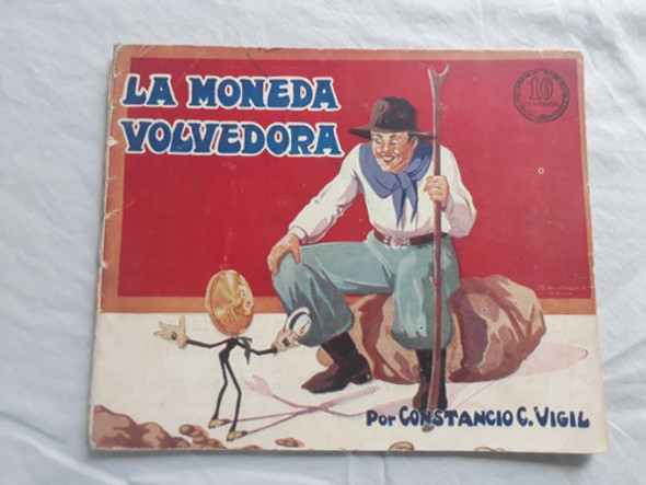 La Moneda Volvedora Cuentos De Vigil Editorial Atlantida 0