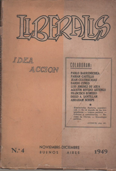 Antigua Revista Argentina ** Liberalis ** Nº 4 Del Año 1949 0