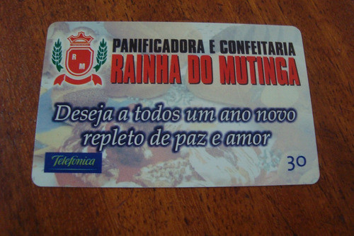 Cart Brasil Telefonica / Midia Rainha Do Mutinga Panificador 0