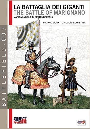 Libro: La Battaglia Dei Giganti: The Battle Of Marignano (it 0