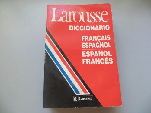 Larousse Diccionario Frances Español Esp Fra 1993 0