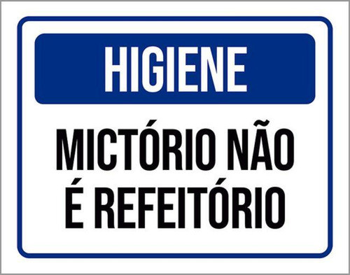Kit 3 Placas Higiene Mictório Não É Refeitório Azul 36x46 0