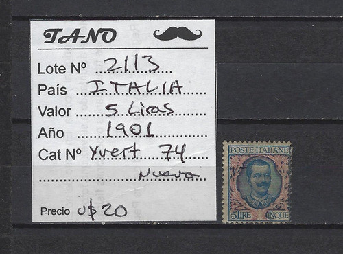 Lote2113 Italia 5 Liras Año 1901 Yvert# 74 Nueva 1