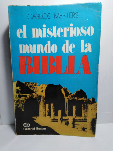 Carlos Mesters-el Misterioso Mundo De La Biblia- 0