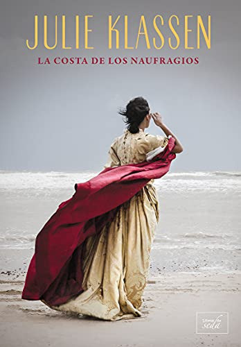 La Costa De Los Naufragios (clean Romance) 0