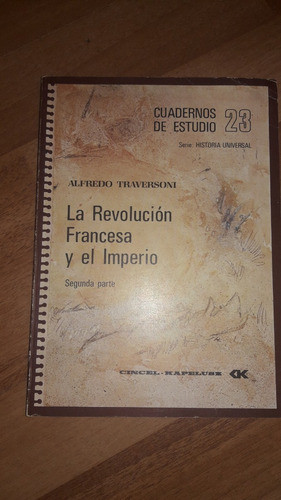 La Revolución Francesa Y El Imperio Segunda Parte 0