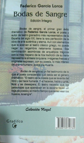 Bodas De Sangre De F García Lorca Nogal Gradifco Nuevo * 1