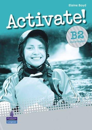 Activate! B2 Use Of English Version 2 - 2010-boyd, Elaine-pe 0
