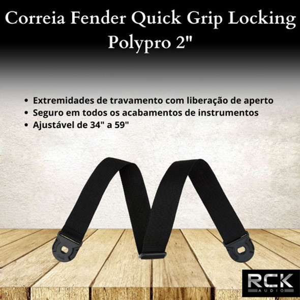 Correia Fender Quick Grip Locking Polypro 2 1