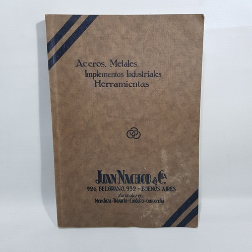 Antiguo Catálogo Herramient Ferretería Juan Nachod Mag 62489 0