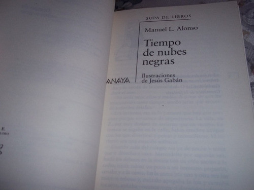 Tiempo De Nubes Negras - Manuel L. Alonso - Sopa De Libros 1