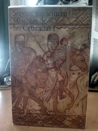 Historia De Las Cruzadas Steven Runciman 0