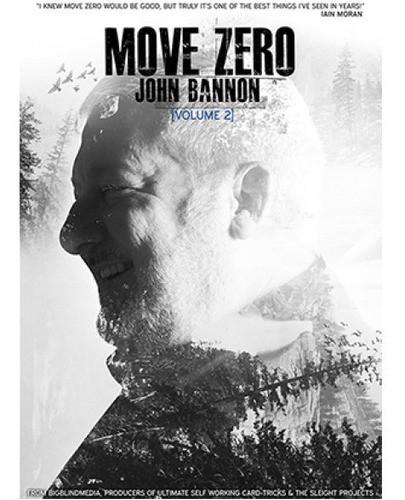 John Bannon - Move Zero (videos De Magia) 1