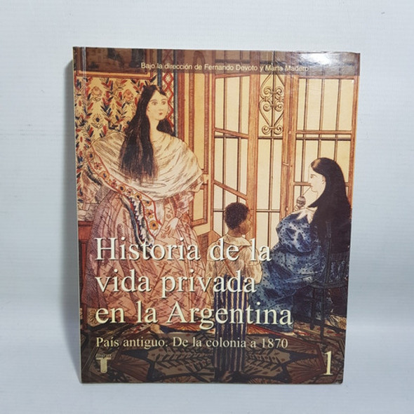 Antiguos Libros Historia Vida Privada Argentina Lote 47n 620 1