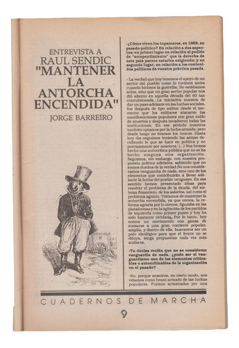 1988 Tupamaros Raul Sendic Entrevista Jorge Barreiro Marcha 1