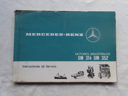 Manual Instruccion Mercedes Motor Om 1976 Tractor Catalogo 0