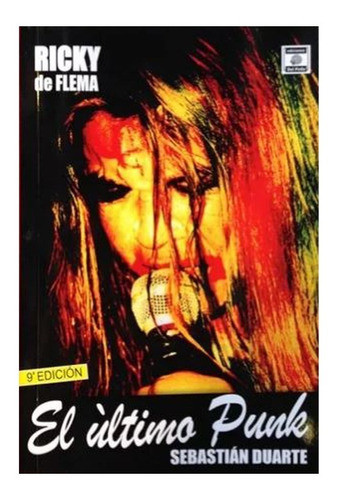 Ricky De Flema - El Último Punk - Libro 0
