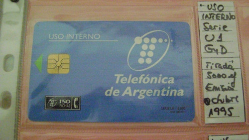 Tarjeta Telefonica De Coleccion Telefonica Uso Interno U1 N4 1
