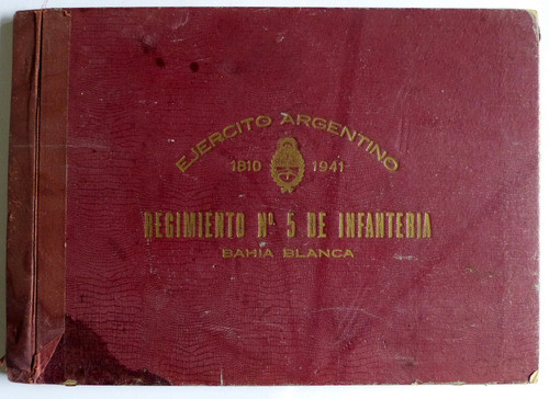 Recuerdo Ejercito Regimiento 5 De Infantería 1941 Bahía B. 0