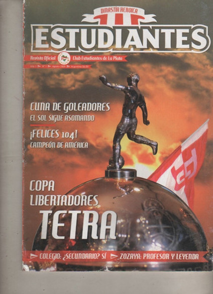 Revista * Estudiantes * Dinastia Heroica  - Nº 1 - ,año 2009 0