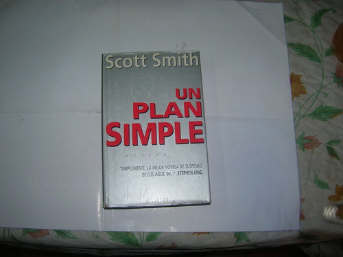 Un Plan Simple Scott Smith Atlantida  Tapas Duras 0