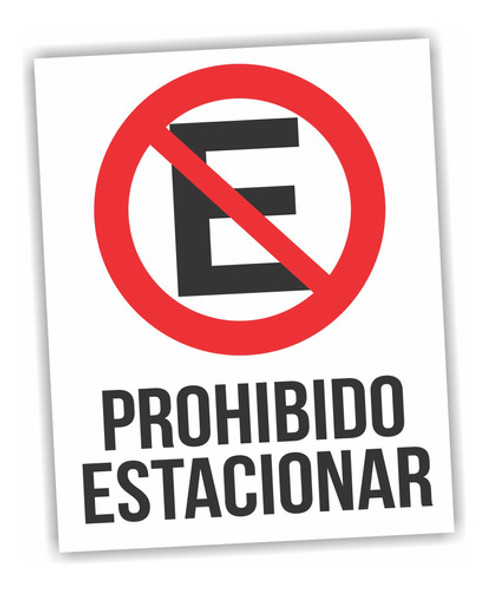 Cartel En En Pvc Prohibido Estacionar - 40x50cm 0