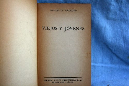Viejos Y Jovenes, Miguel De Unamuno 1