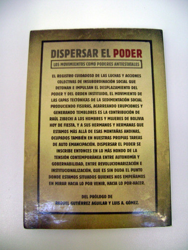 Dispersar El Poder Zibechi Bolivia Socialismo Revoluci Boedo 1