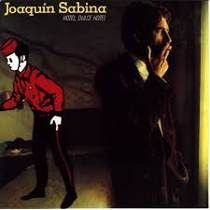 Joaquin Sabina Hotel Dulce Hotel Cd Español 0
