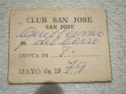 Antiguo Recibo De Socio Del Club San José 1979 Mayo 5,5x4,2 0