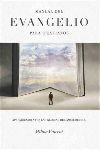 Manual Del Evangelio Para Cristianos Ebi - Vincent 0