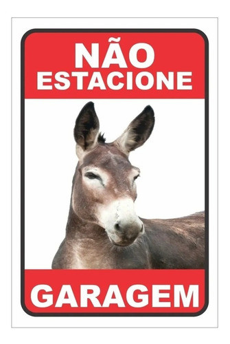 Placa Proibido Estacionar Pvc 1mm 60x40cm Placa Burro 0