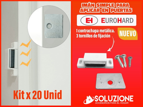 Imán Simple Para Aplicar Puertas Eurohard X 20 Unidades 1