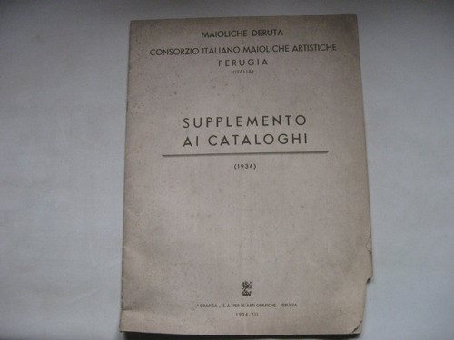 Catalogo De Mayolica Deruta Y Castelli, 1934, Italiano 0
