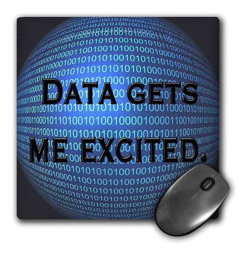 3drose Llc 8 x 8 x 0.25 inches Mouse Pad, Datos Gets Me E 0