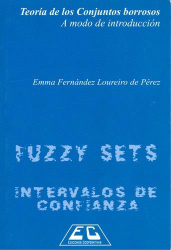 Teoría De Los Conjuntos Borrosos Emma Loureiro Pérez 0
